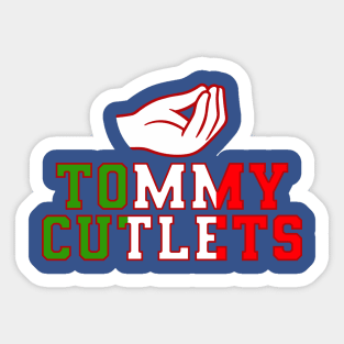 Tommy Cutlets Sticker